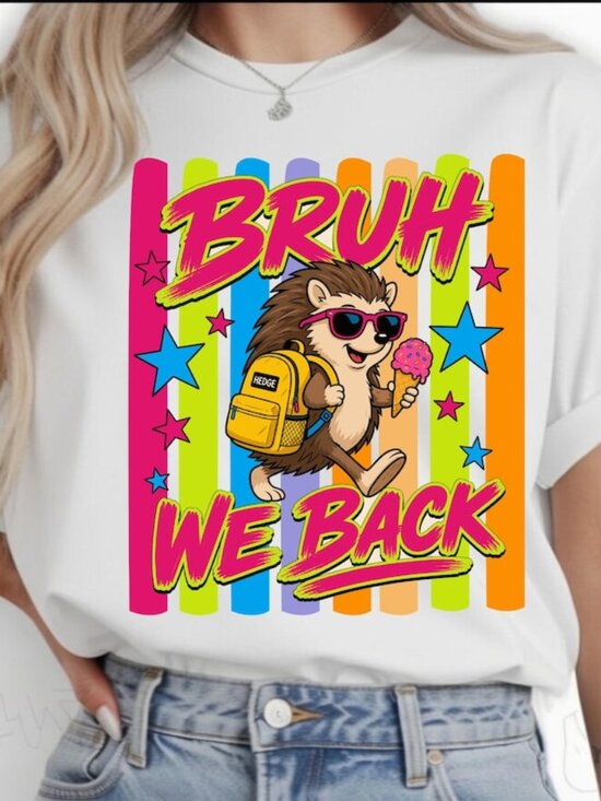 Other - Back To School Shirt, Bruh We Back T-Shirt
